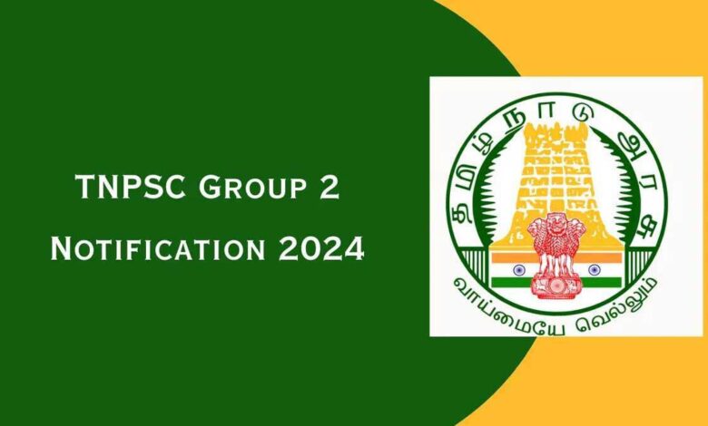 TNPSC Group 2 Recruitment 2024 Vacancies for Civil Services Exam increased to 2,540, check details