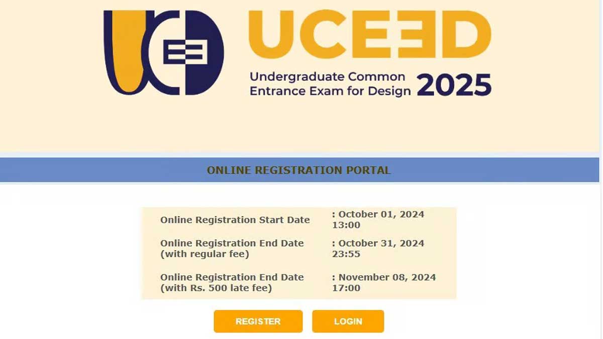 UCEED, CEED 2025 Registrations With Late Fees To Close Today