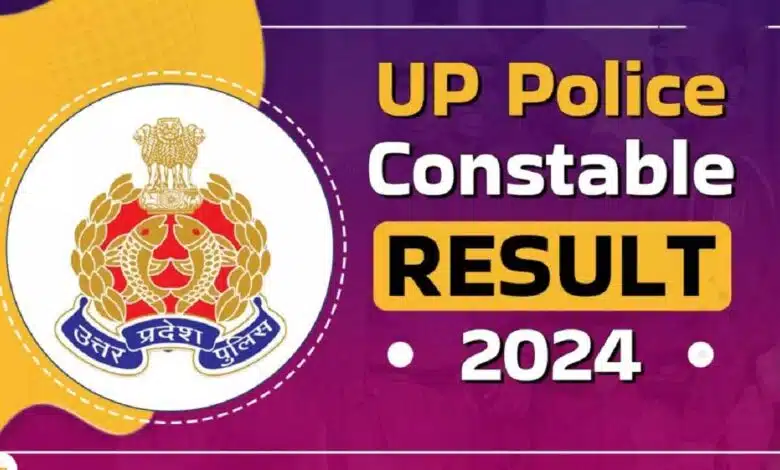 UP Police Constable 2024 exam result declared see details 4 1