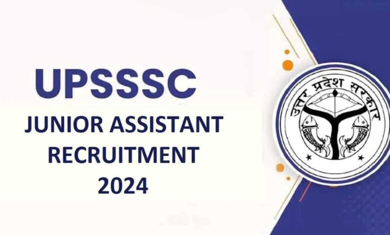 UPSSSC Junior Assistant Recruitment 2024 Notification Released for 2702 Posts, Check Details Here
