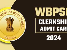 WBPSC Clerkship Exam Admit Card 2024 Released