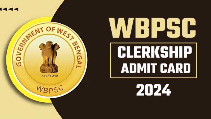 WBPSC Clerkship Exam Admit Card 2024 Released