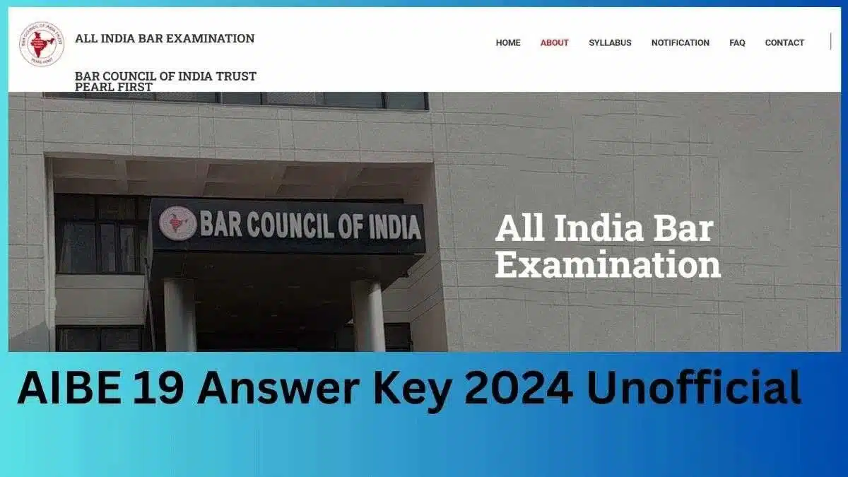 AIBE 19 Answer Key 2024 will be released soon, check details