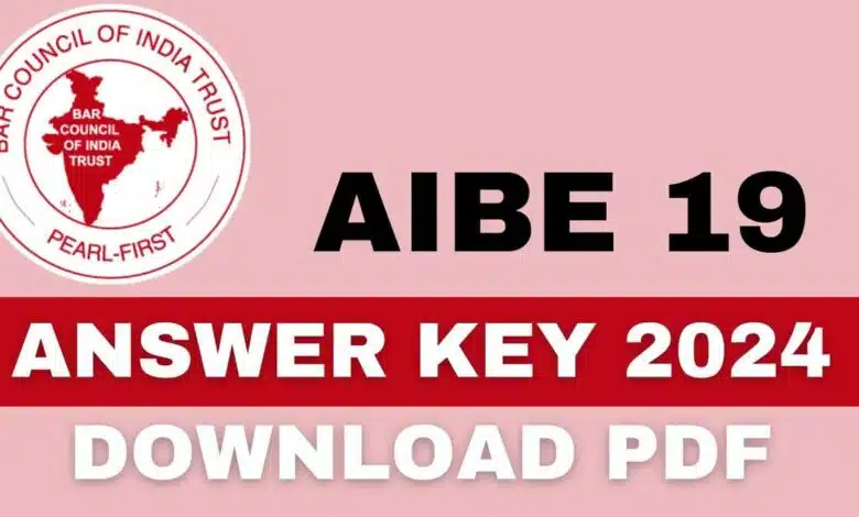 AIBE 19 Answer Key 2024 will be released soon, check details
