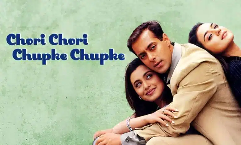 Chori Chori Chupke Chupke: A Romantic Drama