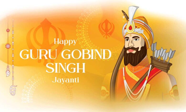Guru Gobind Singh Jayanti 2025 A celebration of courage, faith and sacrifice