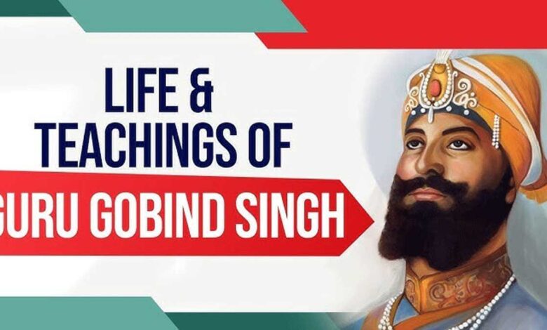 How to understand the teachings of Guru Gobind Singh Ji