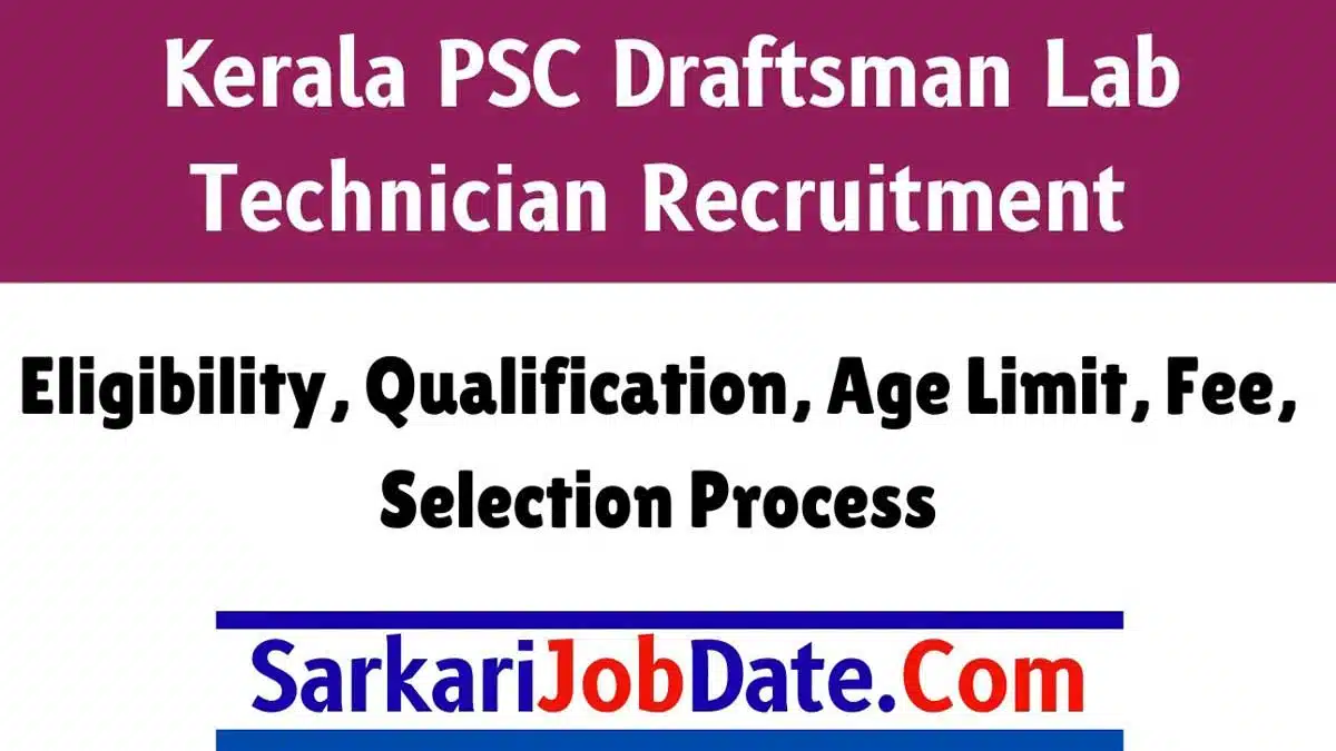 Kerala PSC Recruitment 2024 Application begins for Laboratory Technician Grade II posts, check details