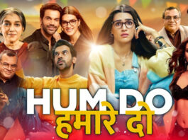 Hum Do Hamare Do: A unique story of love, family and relationships