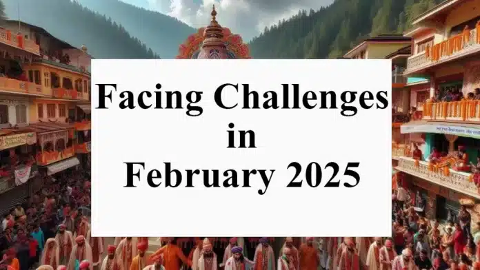 Facing Challenges in February 2025