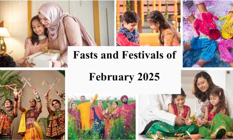 Fasts and Festivals of February 2025