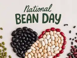 National Bean Day Celebrating this nutrition-packed day