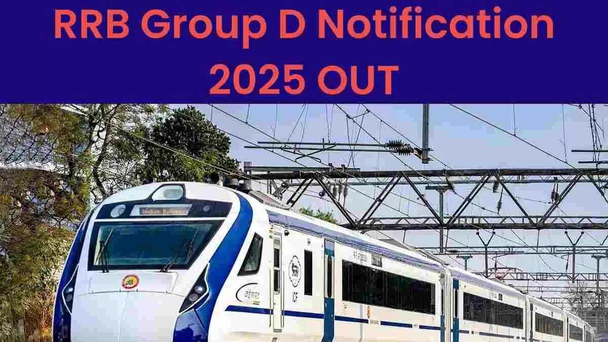 Notification released for RRB Group D Recruitment 2025