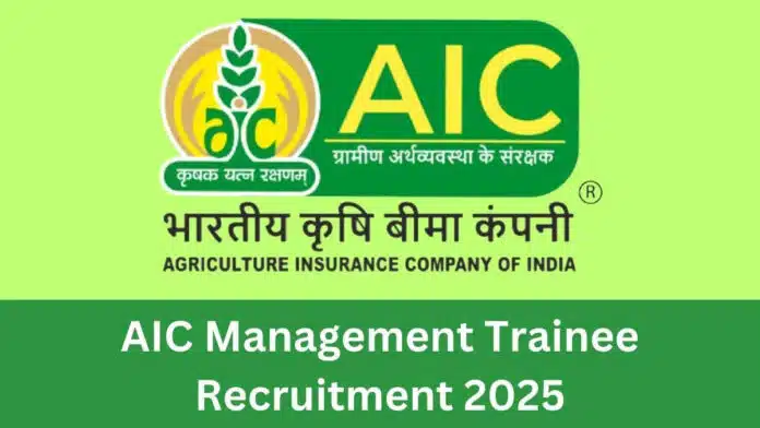 AIC Recruitment 2025 Registration for Management Trainee Begins, Check Details