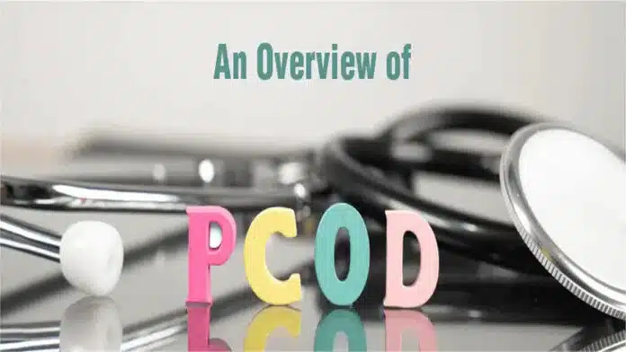 Understanding PCOD A Comprehensive Overview