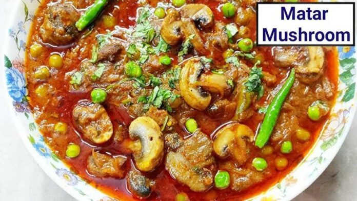 Best Matar Mushroom Recipe