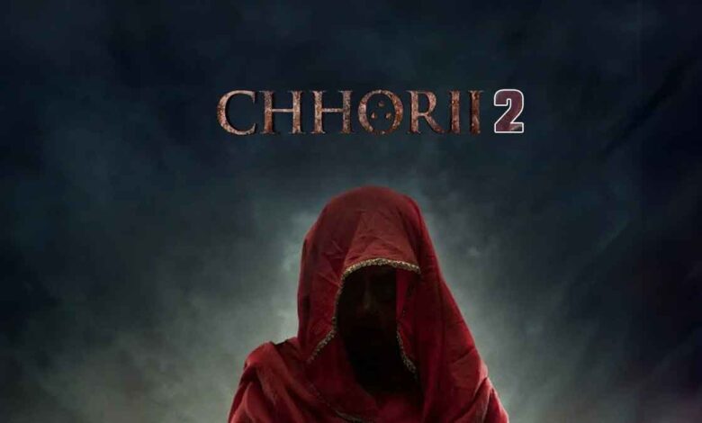 Chhorii 2 Teaser Fear and terror return!