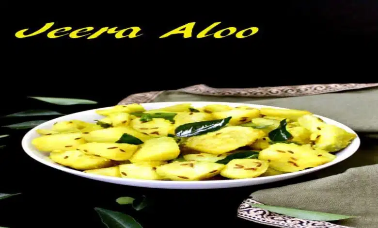 Jeera Aloo Recipe: Delicious, Quick, and Easy