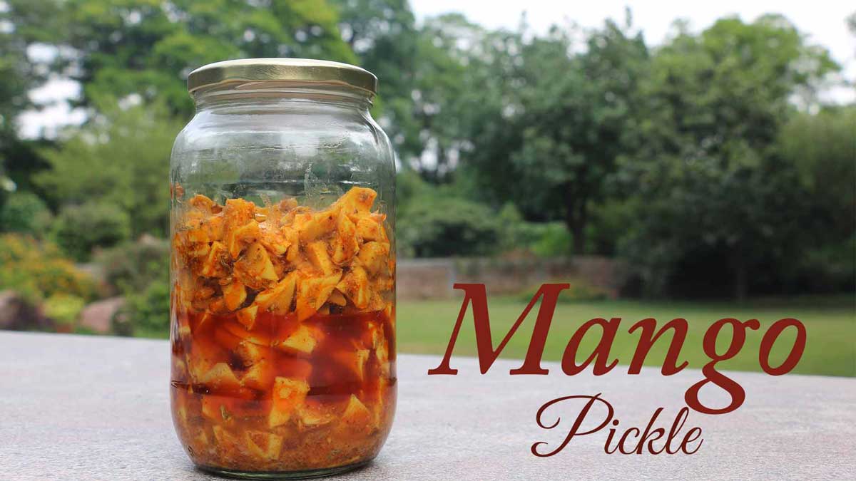 Best Mango Pickle Recipe