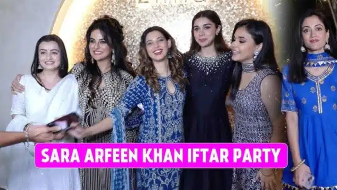 Stars shined at Sara Arfeen Khan's Iftar party!