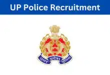 Complete Guide to UP Police Recruitment
