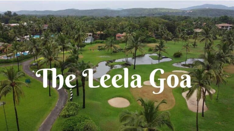The Leela Goa: गोवा का शानदार रिसॉर्ट और विश्राम स्थल