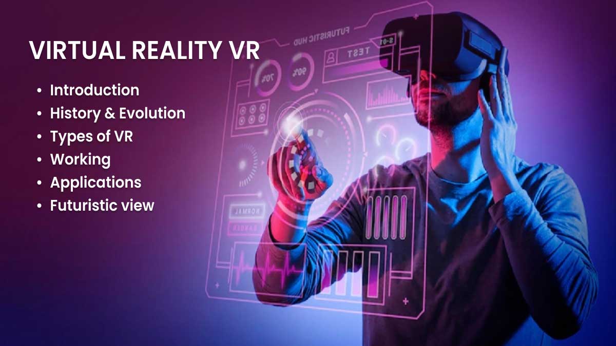 Virtual Reality and Its Applications