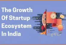 Startup Ecosystem in India: Growth, Challenges