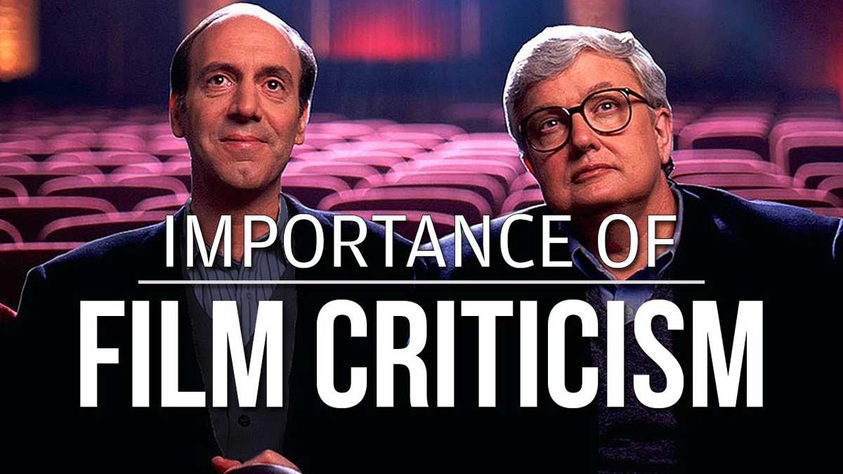 The Importance of Film Criticism