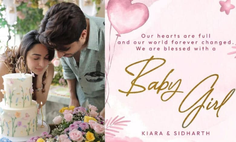 Sidharth Malhotra and Kiara Advani announce the birth of their daughter, write: "Our world changed forever"