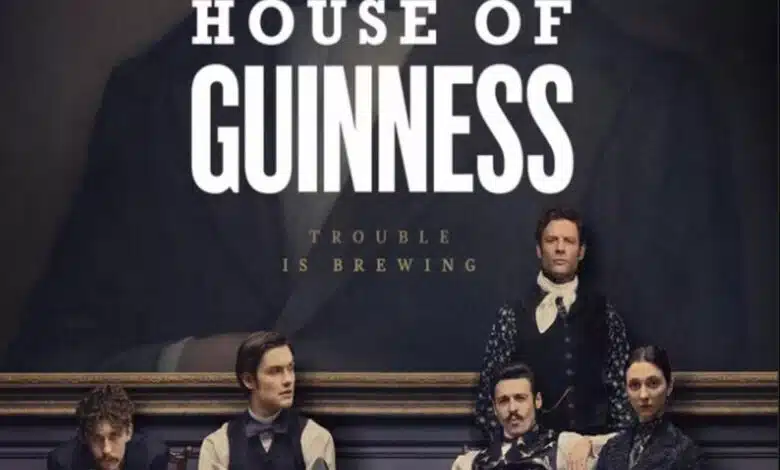 House of Guinness on Netflix: Release date, episode list, cast and trailer